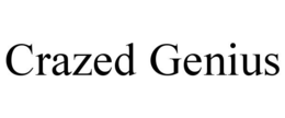 crazed genius
