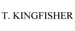t. kingfisher