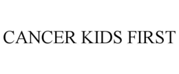 cancer kids first