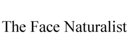 the face naturalist