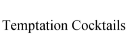 temptation cocktails