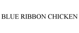 blue ribbon chicken