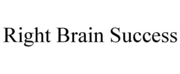right brain success