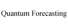 quantum forecasting