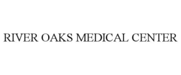 river oaks medical center