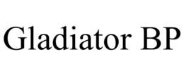 gladiator bp