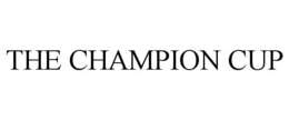 the champion cup