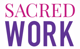 sacred work