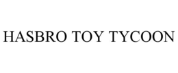 hasbro toy tycoon
