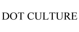 dot culture