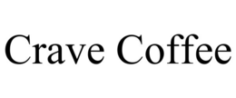 crave coffee