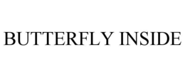 butterfly inside