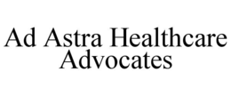 ad astra healthcare advocates