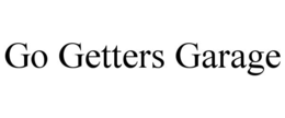 go getters garage