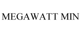 megawatt min