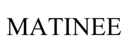 matinee