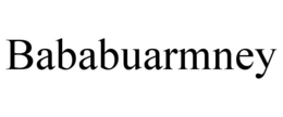 bababuarmney