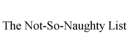 the not-so-naughty list