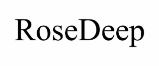 rosedeep