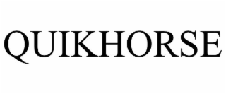 quikhorse