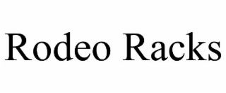 rodeo racks