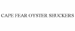 cape fear oyster shuckers