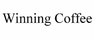 winning coffee