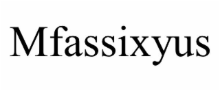 mfassixyus