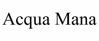 acqua mana