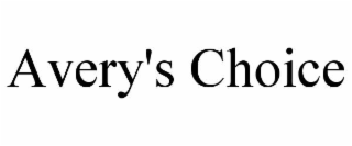avery's choice