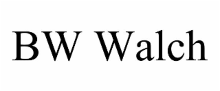 bw walch