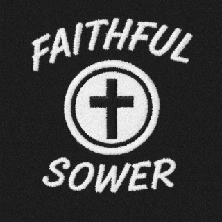faithful sower +