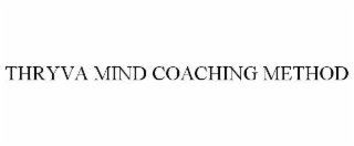 thryva mind coaching method