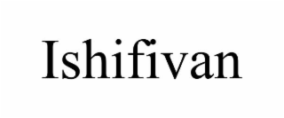 ishifivan