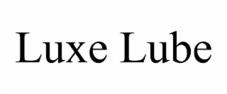 luxe lube