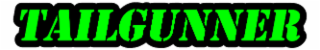 the wordmark tailgunner in green color with a black outline.