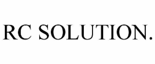 rc solution.
