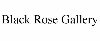 black rose gallery