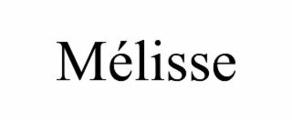 mÉlisse