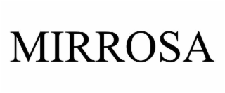 mirrosa