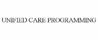 unified care programming