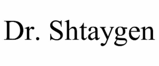 dr. shtaygen