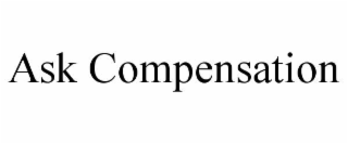 ask compensation