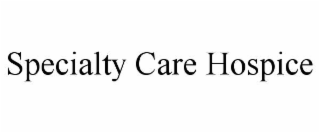 specialty care hospice