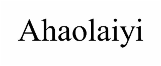 ahaolaiyi