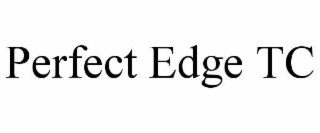perfect edge tc
