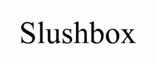 slushbox
