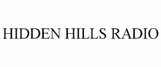 hidden hills radio