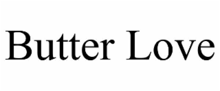 butter love