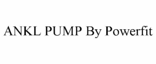 ankl pump by powerfit